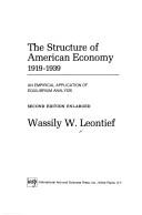 The Structure of the American Economy, 1919-1939