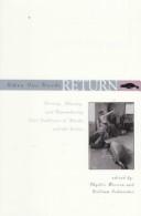 When Our Words Return: Writing, Reading, and Remembering Oral Traditions from Alaska and the Yukon