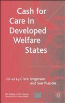 Cash for Care in Developed Welfare States