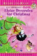 Eloise Decorates for Christmas (Kay Thompson's Eloise)