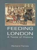 Feeding London: A Taste of History