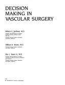 Decision making in vascular surgery