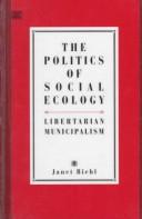 The Politics of Social Ecology