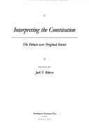 Interpreting the Constitution