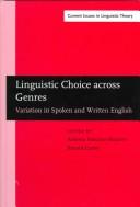 Linguistic Choice Across Genres