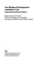 New Business Development in Ambulatory Care