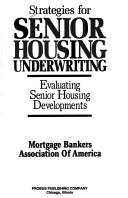 Strategies for Senior Housing Underwriting