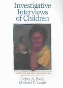 Investigative Interviews of Children