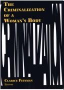 The Criminalization of a woman's body