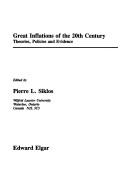 Great Inflations of the 20th Century