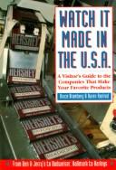 Watch it made in the U.S.A.