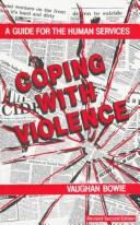 Coping with Violence