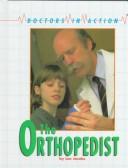 Doctors in Action - Orthopedist