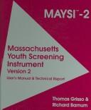 Massachusetts Youth Screening Instrument -version 2 2006 (Maysi-2)