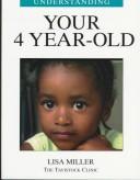 Understanding Your 4 Year-Old