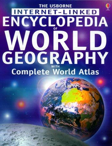 Internet-linked Encyclopedia of World Geography Including Complete Atlas
