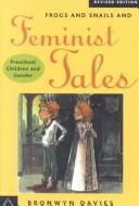 Frogs and Snails and Feminist Tales
