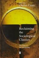 Reclaiming the Sociological Classics