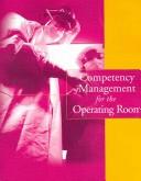 Competency Management for the Operating Room