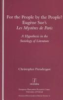 For the People, by the People?: Eugene Sue's Les Mystères de Paris: A Hypothesis in the Sociology of Literature