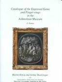 Catalogue of the Engraved Gems and Finger-Rings in the Ashmolean Museum