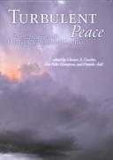 Turbulent peace
