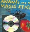 Anansi & the Magic Stick