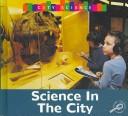 La Ciencia Se Encuentra En La Ciudad