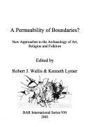 A Permeability of Boundaries?
