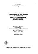 Standardization and Control of Biologicals Produced by Recombinant DNA Technology