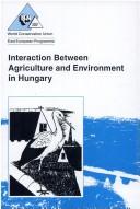 Interaction between agriculture and environment in Hungary