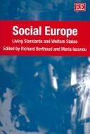 Social Europe: Living Standards and Welfare States