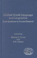 Biblical Greek Language and Linguistics