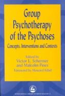 Group Psychotherapy of the Psychoses