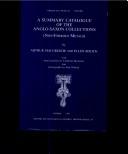 A Summary Catalogue of the Anglo-Saxon Collections
