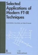 Selected Applications of Modern FT-IR Techniques