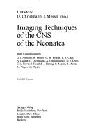 Imaging Techniques of the CNS of the Neonates