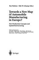 Towards a new map of automobile manufacturing in Europe?