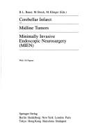 Cerebellar infarct, midline tumors, minimally invasive endoscopic neurosurgery (MEIN)