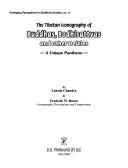 The Tibetan Iconography of Buddhas, Bodhisattvas, and Other Deities