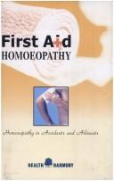 First aid homoeopathy in accidents and ailments