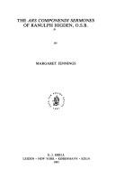 The Ars componendi sermones of Ranulph Higden, O.S.B