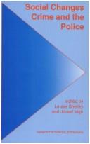 Social Changes, Crime and Police