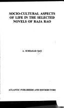 Socio-cultural aspects of life in the selected novels of Raja Rao