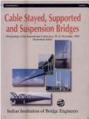 International Conference on Suspension, Cable Supported, and Cable Stayed Bridges