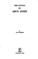 The Novels of Arun Joshi