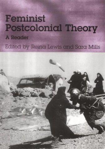 Feminist Postcolonial Theory: A Reader