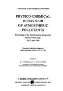 Physico-chemical behaviour of atmospheric pollutants