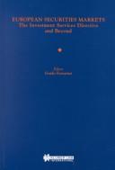 European Securities Markets: The Investment Services Directive and Beyond