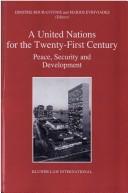A United Nations for the Twenty-First Century